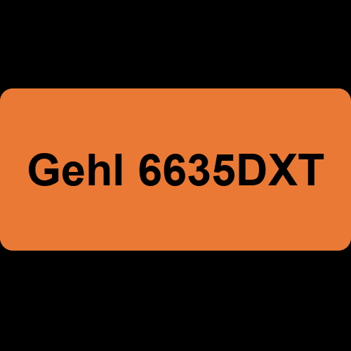 Gehl 6635DXT